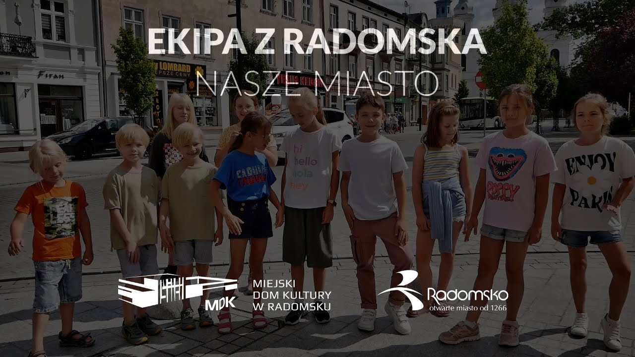 Ekipa z Radomska - Nasze Miasto teledysk