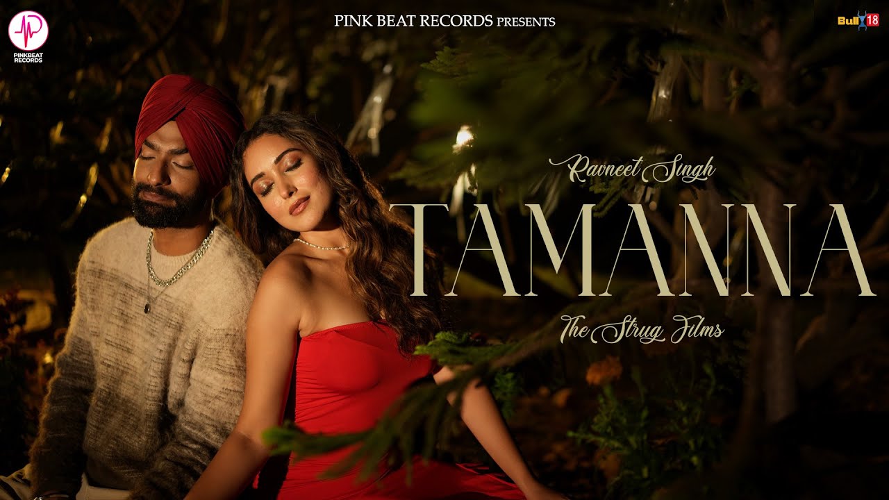 Tamanna Lyrics | Ravneet Singh