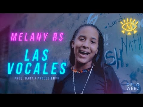 Melany RS - Las Vocales | Video Oficial