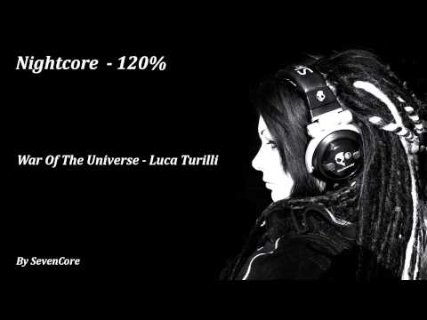 Nightcore - War Of The Universe (Luca Turilli) - 120%