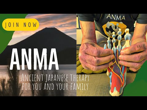 ANMA Ancient Therapy with Modern science | Traditional Japanese Therapy of Dr Massaki Hatsumi