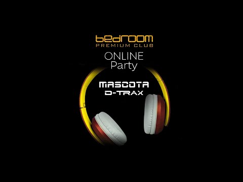 Mascota & D-Trax - Live at Bedroom Club Sofia 2020