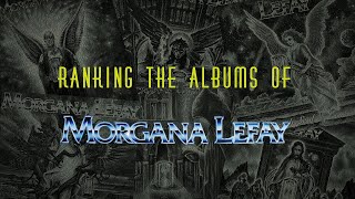 Ranking the albums of Morgana Lefay