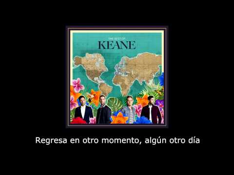 Keane - Maybe I Can Change (subtitulos en español)
