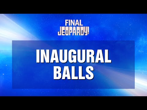 Final Jeopardy!: INAUGURAL BALLS | JEOPARDY!