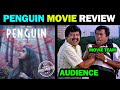 PENGUIN MOVIE REVIEW Tamil Keerthy Suresh Karthik Subbaraj DUDE ASWIN