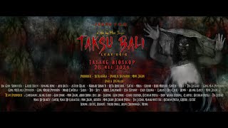 (Official Teaser) Taksu Bali : Leak Ugig (2024)