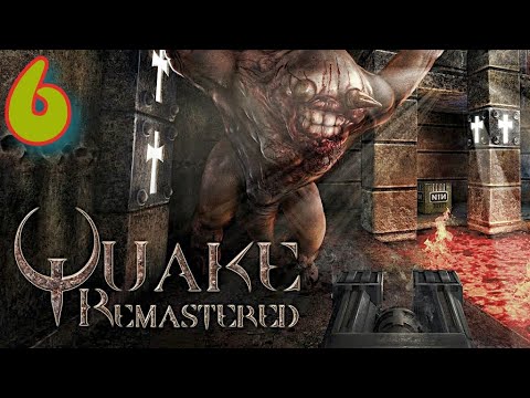ᴴᴰ Quake Enhanced Remastered 2021 #6 🔞+👍