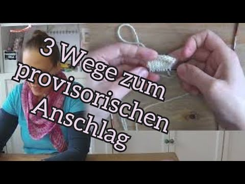 Schlickergarne Tutorial - Provisorischer Anschlag