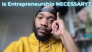 Why Entrepreneurship is the Key to a Good Life