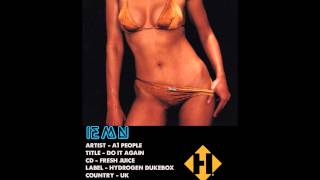 (((IEMN))) A1 People - Do It Again - Hydrogen Dukebox 1998 - Electro, Techno