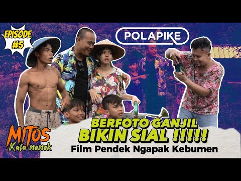 foto-ganjil-bikin-sial-episode-5-mitos-polapike-film-pendek-ngapak-kebumen