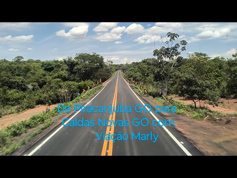 DE PIRACANJUBA GO PARA CALDAS NOVAS GO SEGUNDA PARTE DA VIAGEM VIAÇÃO MARY