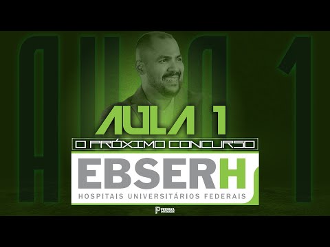 O próximo concurso EBSERH