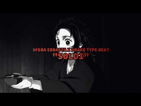 [FREE] Sfera Ebbasta x Drake Type Beat "Soldi" | (prod. Onik)