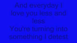 Kaiser Chiefs-Everyday I Love You Less And Less [Lyrics]