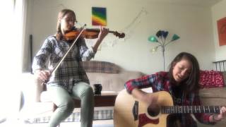 "Mountain to Valley" - The Housefires (Cover by Emily DeWitt and Meg Zafiris)