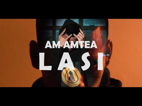 LASI - AM AMTEA ( Official Music Video )