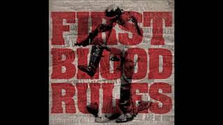 FIRST BLOOD - Rules Of Crisis