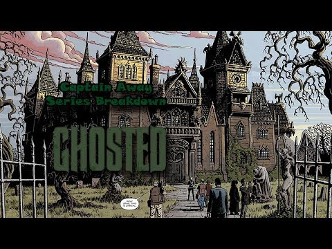 Ghosted SERIES BREAKDOWN