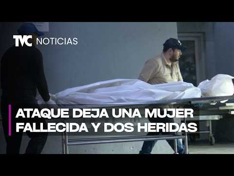 Ataque con machete en la colonia Los Pinos deja una mujer muerta y dos familiares heridas
