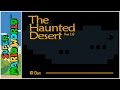 The Haunted Desert REMASTERED 2016 Super Mario World Hack