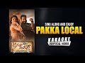 Pakka Local Karaoke Janatha Garage Jr NTR Kajal Aggarwal Devi Sri Prasad Ramajogayya Sastry