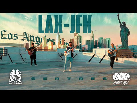Sertres - LAX-JFK [Official Video]