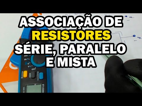 Como funcionam as associações de resistores: série, paralelo e mista
