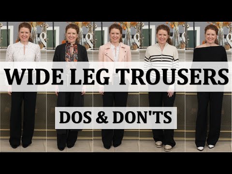 What To Wear & Not Wear With Wide Leg Trousers /...