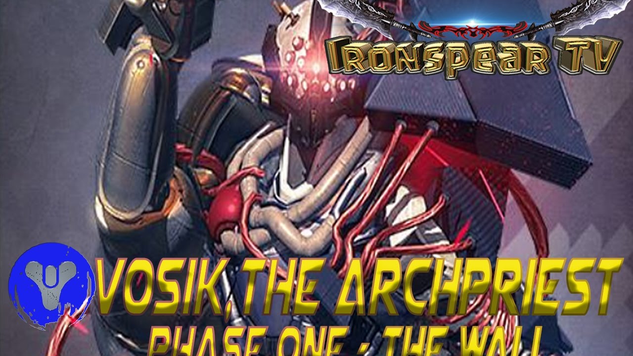 Destiny 1 - WOTM HM - Vosik First Encounter- Enter The Wall Foundry 113