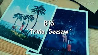 Download lagu Lirik Lagu BTS ' Trivia : Seesaw ' (Sub Indo) | Terjemahan Indonesia mp3 Download lagu Lirik Lagu BTS ' Trivia : Seesaw ' (Sub Indo) | Terjemahan Indonesia mp3