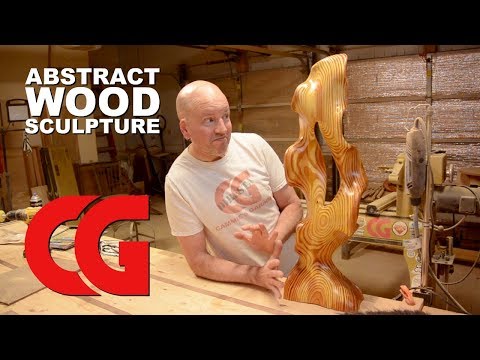 Making an Abstract Wood Sculpture - Art, Carving