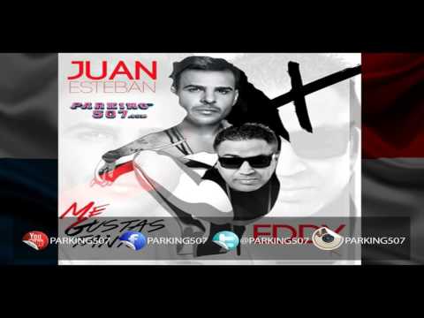 Juan Esteban ft EddyK Me Gustas Tanto Parking507.com