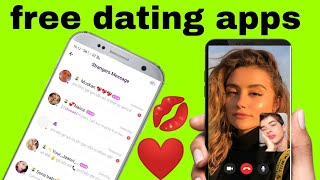 new dating apps | free call free message | without recharge | random chat | chat near by you