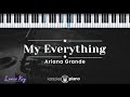 My Everything - Ariana Grande (KARAOKE PIANO - LOWER KEY)
