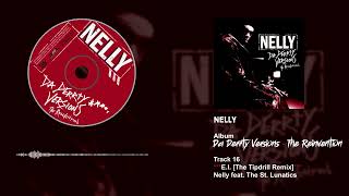 Nelly Feat. The St  Lunatics - E.I. [The Tipdrill Remix]