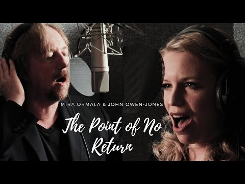 The Point of No Return - Mira Ormala & John Owen-Jones (Official Music Video)