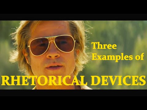 RHETORICAL DEVICES | 3 Examples