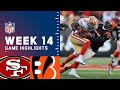 49ers vs. Bengals Week 14 Highlights | NFL 2021