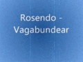 Rosendo - Vagabundear 