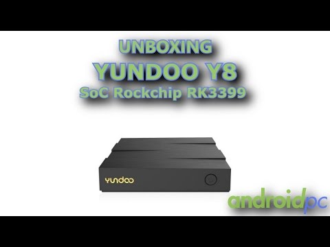 Unboxing: Yundoo Y8, TV-Box Android con SoC RK3399 Hexa core