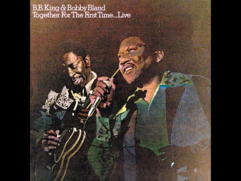 🎸🔥B.B. King🔥1974 TOGETHER FOR THE FIRST TIME LIVE(con Bobby Bland)🔥🎸