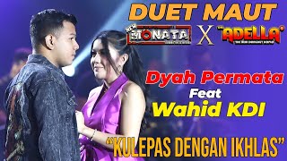 Download lagu Kulepas Dengan Ikhlas - Dyah Permata feat Wahid KDI | Live Streaming mp3