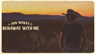 Jon Wolfe Runaway With Me