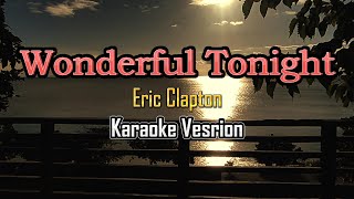 Download lagu Wonderful Tonight karaoke mp3 Download lagu Wonderful Tonight karaoke mp3