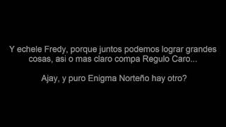 (Letra) Regulo Caro Ft.  Enigma Norteño - Ya Coronamos
