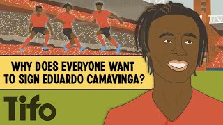 Why does everyone want to sign Eduardo Camavinga