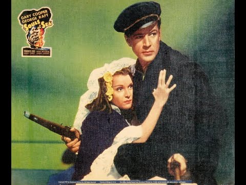 Souls at Sea 1937  Gary Cooper George Raft Henry Hathaway Film Sailor Ship Romance Drama Full Movie