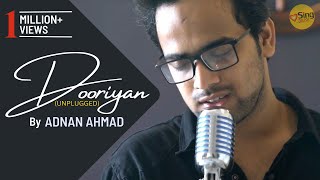Dooriyan - Unplugged cover by Adnan Ahmad | Sing Dil Se | Love Aaj Kal | Mohit Chauhan